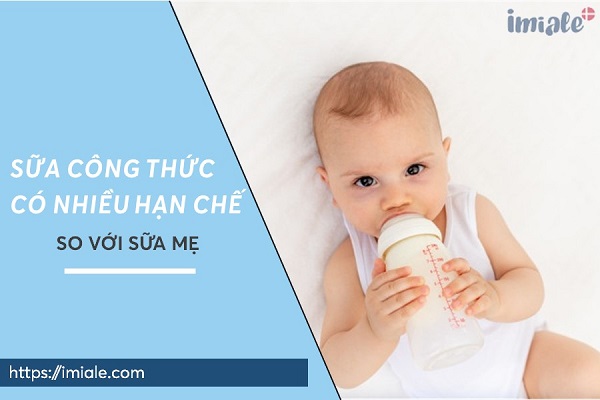 sữa công thức có nhiều hạn chế so với sữa mẹ