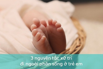3-nguyen-tac-xu-tri-di-ngoai-phan-song-o-tre-em-3