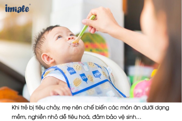 Chế biến hợp lý cho bé đi ngoài liên tục