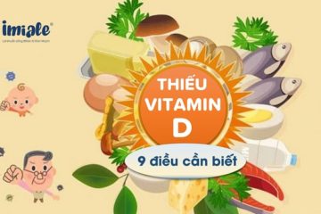 Thiếu vitamin D - 9 điều cần biết