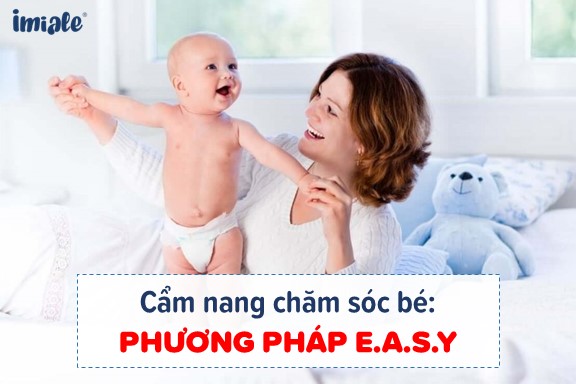 Phương Pháp EASY Cho Người Mới Bắt Đầu: Bí Quyết Nuôi Dạy Trẻ Hiệu Quả