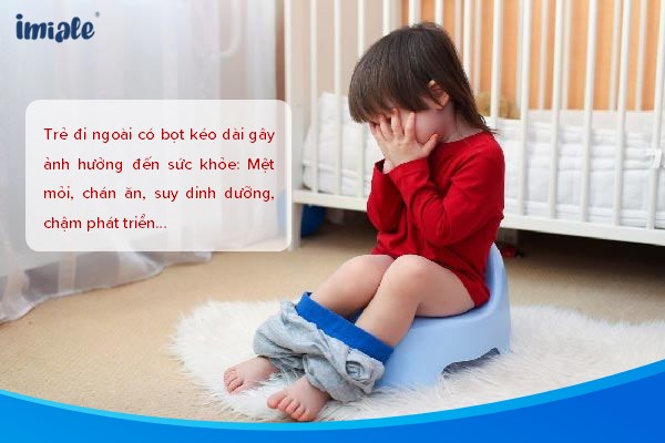 trẻ đi ngoài có bọt có nguy hiểm không