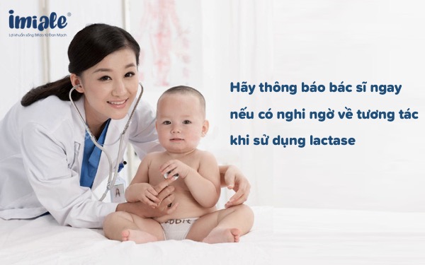 enzyme lactase - thông báo với bác sĩ