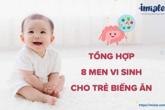men vi sinh cho trẻ biếng ăn