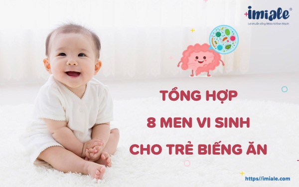 men vi sinh cho trẻ biếng ăn