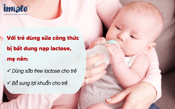 Bé bị bất dung nạp Lactose mẹ kiêng gì, ăn gì 