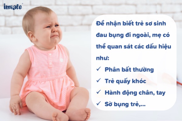 Cách nhận biết trẻ sơ sinh đau bụng đi ngoài