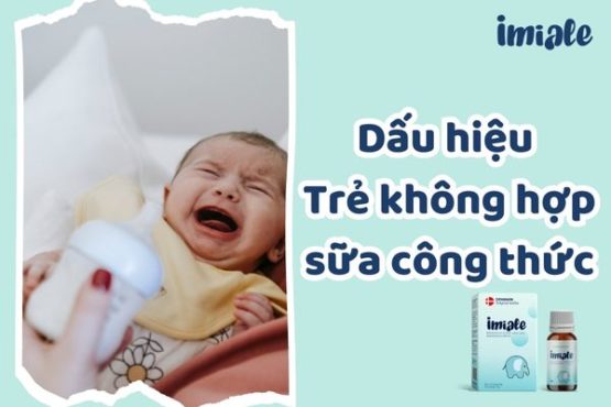 dấu hiệu trẻ không hợp sữa công thức