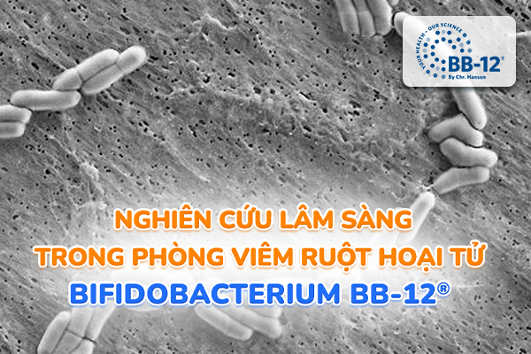 Bifidobacteirum BB-12® được chứng minh hiệu quả phòng ngừa viêm ruột hoại tử ở trẻ sinh non